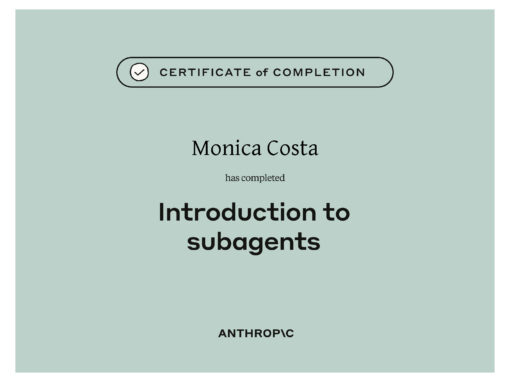 Introduction to Subagents | Anthropic Academy Certificate